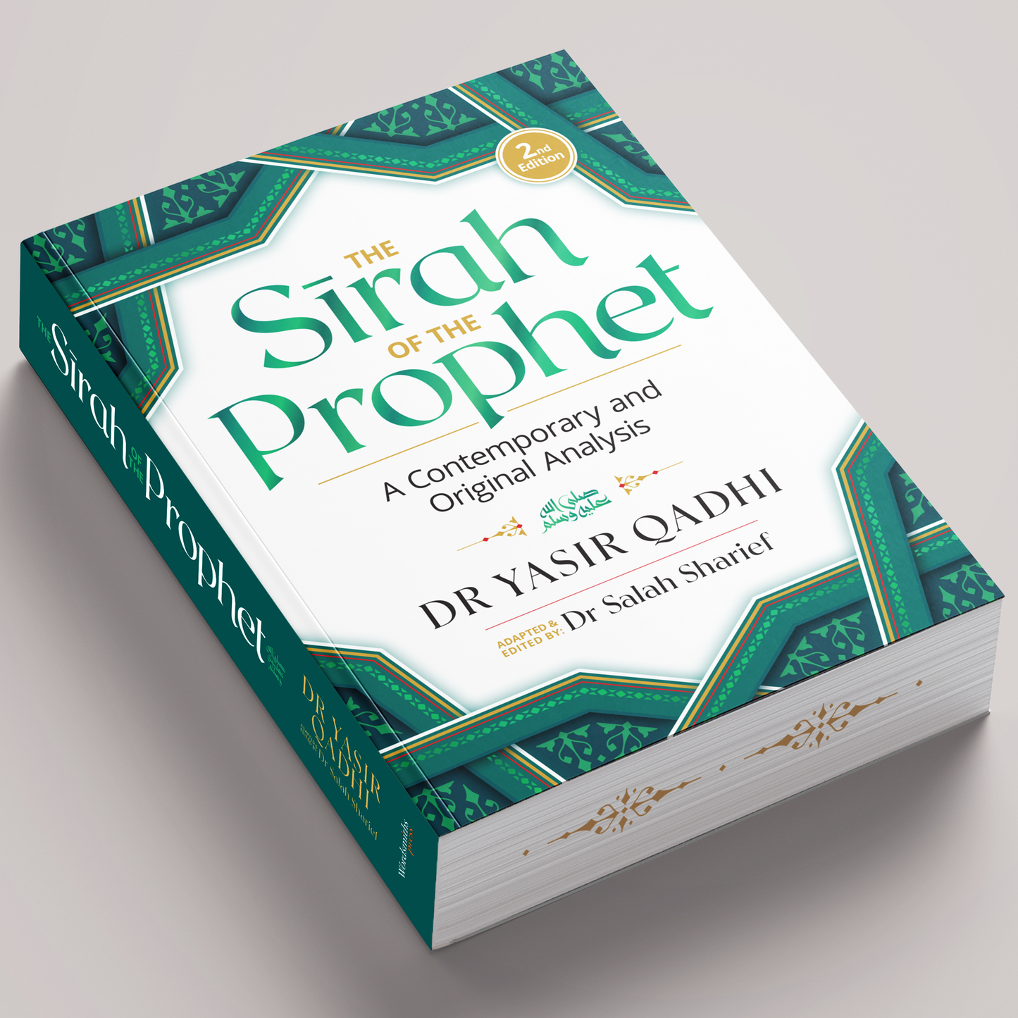 The Sirah of the Prophet ﷺ (2nd Edition)